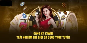 Đăng ký 23WIN
